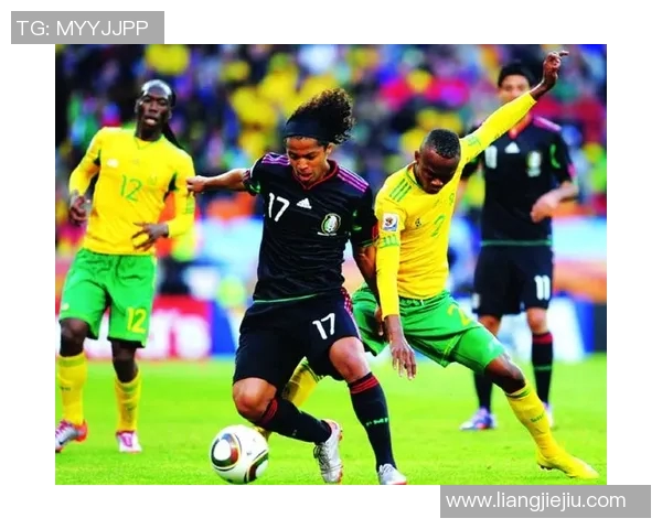 南非与墨西哥精彩对决赛况分析及数据统计报告